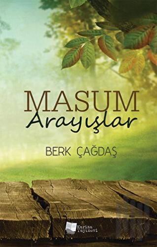 Masum Arayışlar | Kitap Ambarı