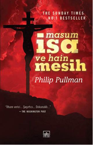 Masum İsa ve Hain Mesih | Kitap Ambarı