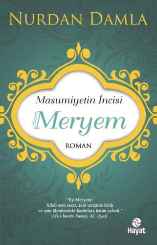 Masumiyetin İncisi Hazreti Meryem | Kitap Ambarı