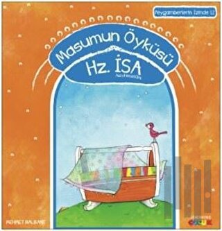 Masumun Öyküsü Hz. İsa Aleyhiselam | Kitap Ambarı