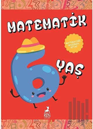 Matematik 6 Yaş | Kitap Ambarı