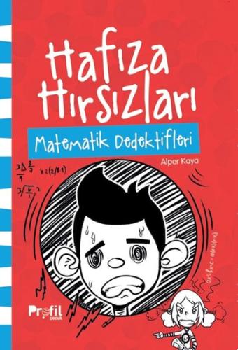 Matematik Dedektifleri Hafıza Hırsızları | Kitap Ambarı