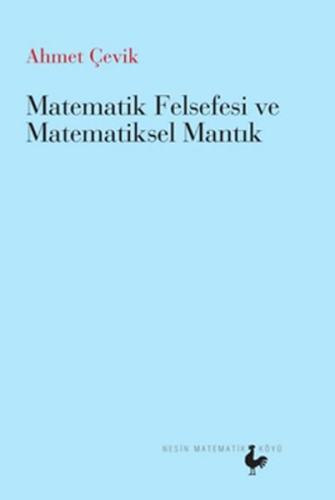 Matematik Felsefesi ve Matematiksel Mantık | Kitap Ambarı