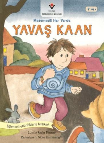 Yavaş Kaan - Matematik Her Yerde | Kitap Ambarı