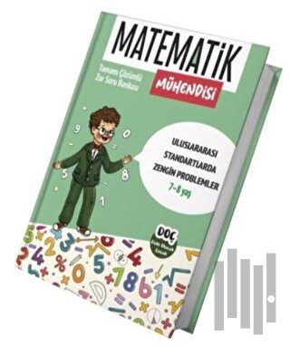 Matematik Mühendisi 7 - 8 Yaş - Tamamı Çözümlü Zor Soru Bankası | Kita