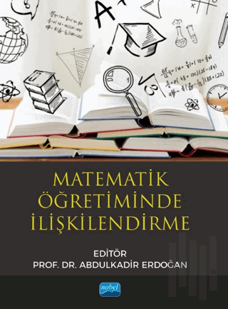 Matematik Öğretiminde İlişkilendirme | Kitap Ambarı