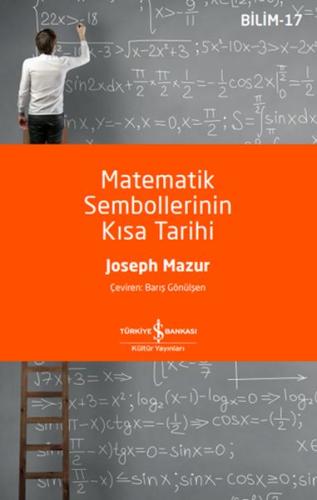 Matematik Sembollerinin Kısa Tarihi | Kitap Ambarı