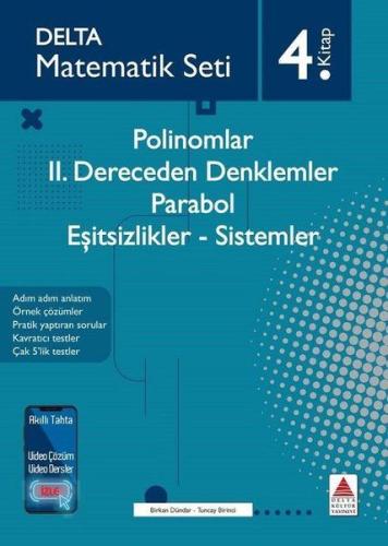 Polinomlar - 2. Dereceden Denklemler - Parabol - Eşitsizlikler - Siste