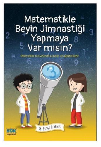 Matematikle Beyin Jimnastiği Yapmaya Var mısın? | Kitap Ambarı