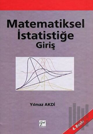 Matematiksel İstatistiğe Giriş (Ciltli) | Kitap Ambarı