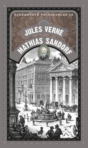 Olağanüstü Yolculuklar 14 - Mathias Sandorf | Kitap Ambarı