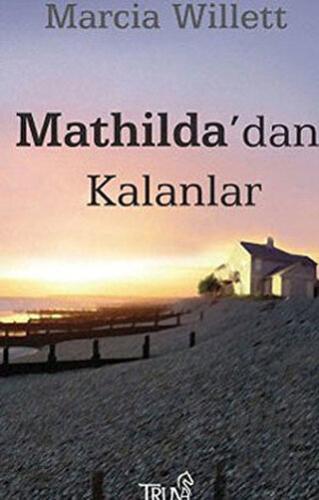 Mathilda’dan Kalanlar | Kitap Ambarı