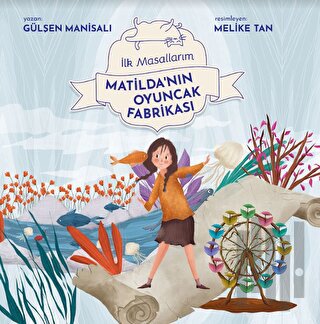 Matilda'nın Oyuncak Fabrikası | Kitap Ambarı