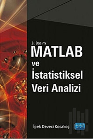 Matlab ve İstatistiksel Veri Analizi | Kitap Ambarı