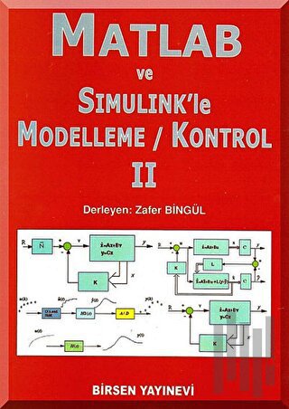 Matlab ve Simulink’le Modelleme - Kontrol 2 | Kitap Ambarı