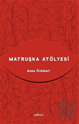 Matruşka Atölyesi | Kitap Ambarı