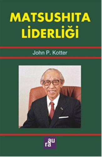 Matsushita Liderliği | Kitap Ambarı