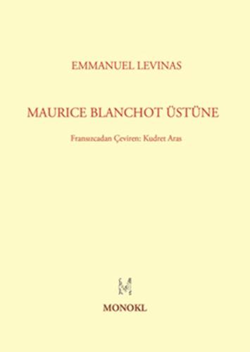 Maurice Blanchot Üstüne | Kitap Ambarı