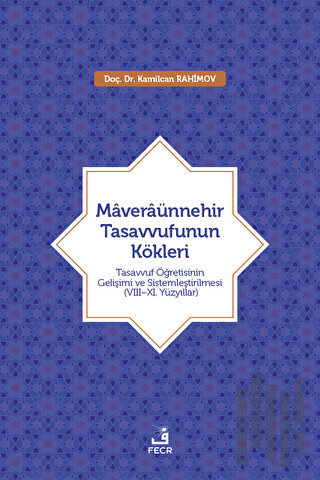 Maveraünnehir Tasavvufunun Kökleri | Kitap Ambarı