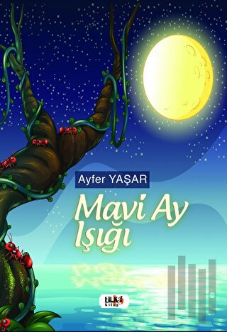 Mavi Ay Işığı | Kitap Ambarı