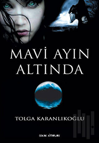 Mavi Ayın Altında | Kitap Ambarı