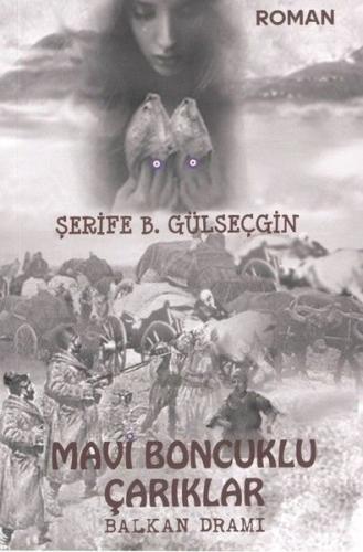 Mavi Boncuklu Çarıklar | Kitap Ambarı