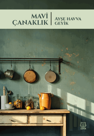 Mavi Çanaklık | Kitap Ambarı