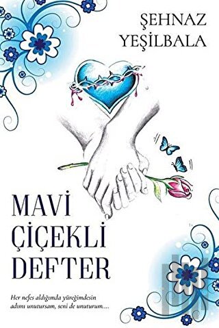 Mavi Çiçekli Defter | Kitap Ambarı