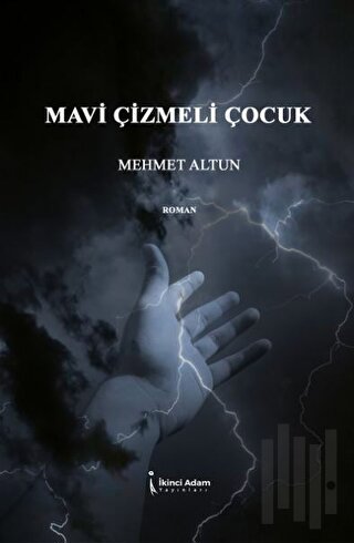 Mavi Çizmeli Çocuk | Kitap Ambarı