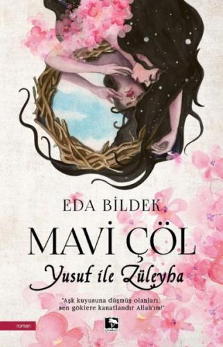 Mavi Çöl - Yusuf İle Züleyha | Kitap Ambarı