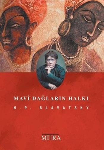 Mavi Dağların Halkı | Kitap Ambarı