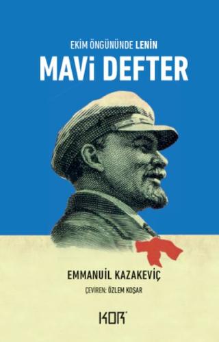 Mavi Defter - Ekim Öngününde Lenin | Kitap Ambarı