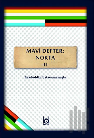 Mavi Defter: Nokta 2 | Kitap Ambarı