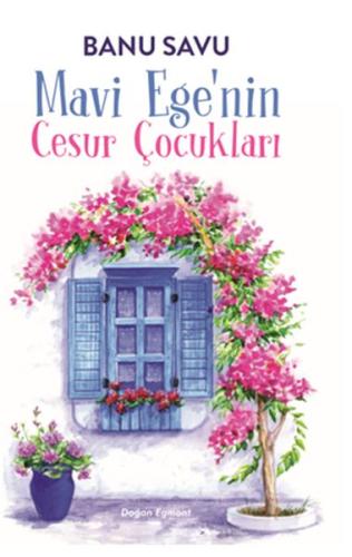 Mavi Ege'nin Cesur Çocukları | Kitap Ambarı