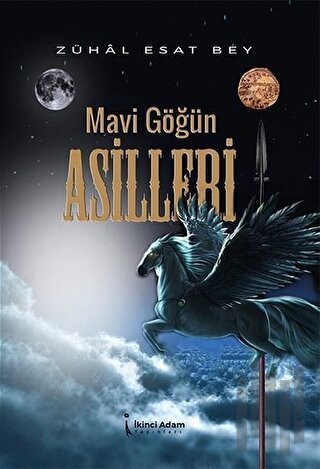 Mavi Göğün Asilleri | Kitap Ambarı