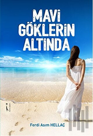 Mavi Göklerin Altında | Kitap Ambarı