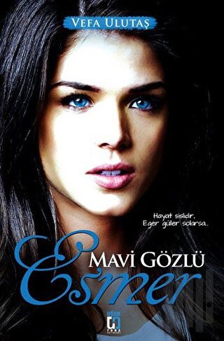 Mavi Gözlü Esmer | Kitap Ambarı