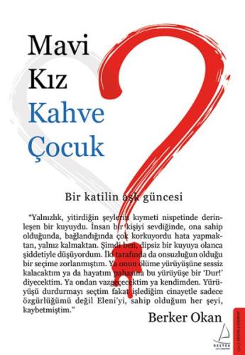 Mavi Kız Kahve Çocuk | Kitap Ambarı