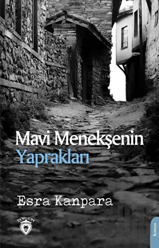 Mavi Menekşenin Yaprakları | Kitap Ambarı