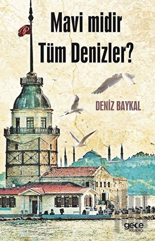 Mavi midir Tüm Denizler? | Kitap Ambarı