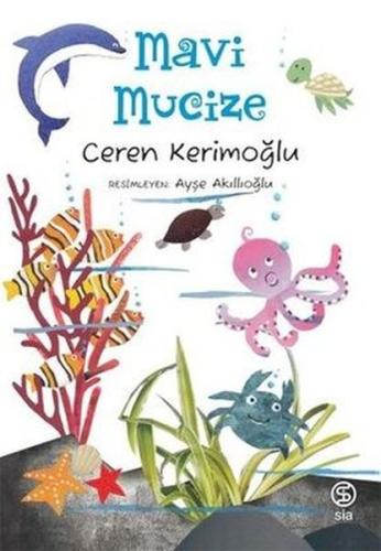 Mavi Mucize | Kitap Ambarı