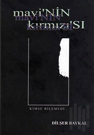 Mavi’nin Kırmızısı | Kitap Ambarı