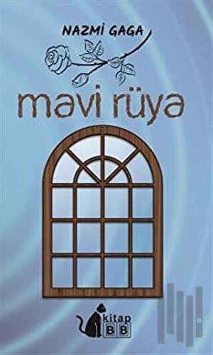 Mavi Rüya | Kitap Ambarı