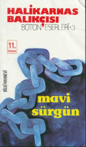 Mavi Sürgün Bütün Eserleri:3 | Kitap Ambarı