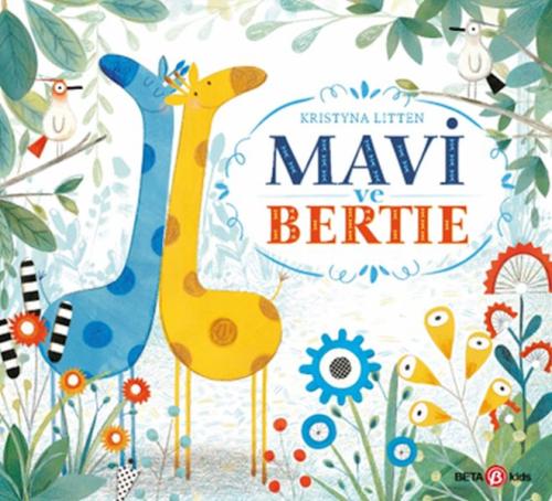 Mavi ve Bertie | Kitap Ambarı