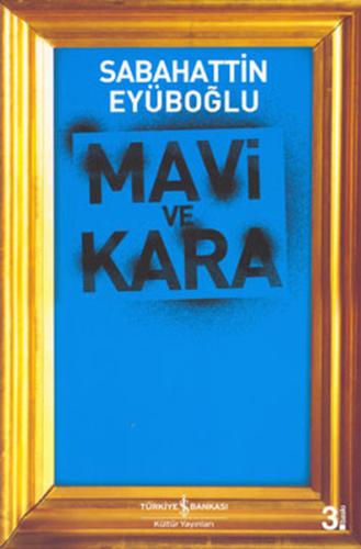 Mavi ve Kara | Kitap Ambarı