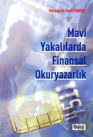 Mavi Yakalılarda Finansal Okuryazarlık | Kitap Ambarı