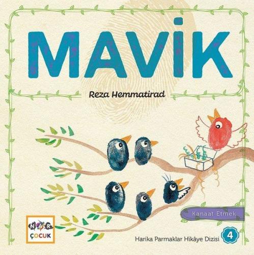 Mavik - Harika Parmaklar Hikaye Dizisi 4 Kanaat Etmek | Kitap Ambarı