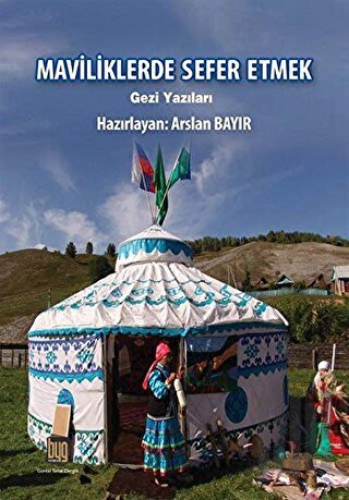 Maviliklerde Sefer Etmek | Kitap Ambarı