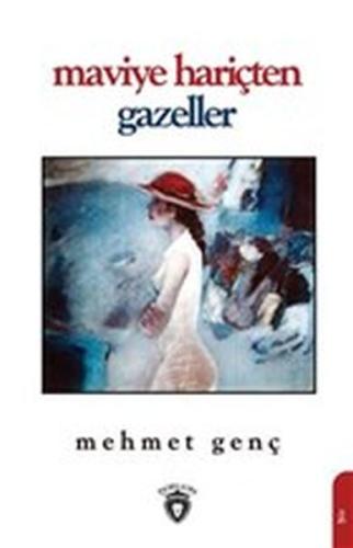 Maviye Hariçten Gazeller | Kitap Ambarı